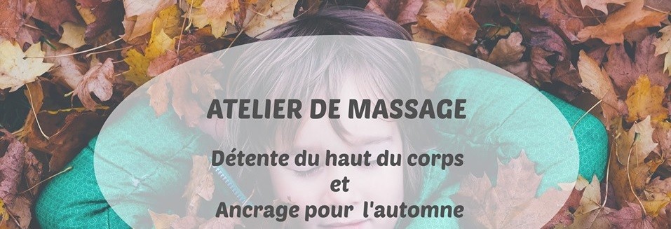 Montreal : Atelier massage pour l'automne